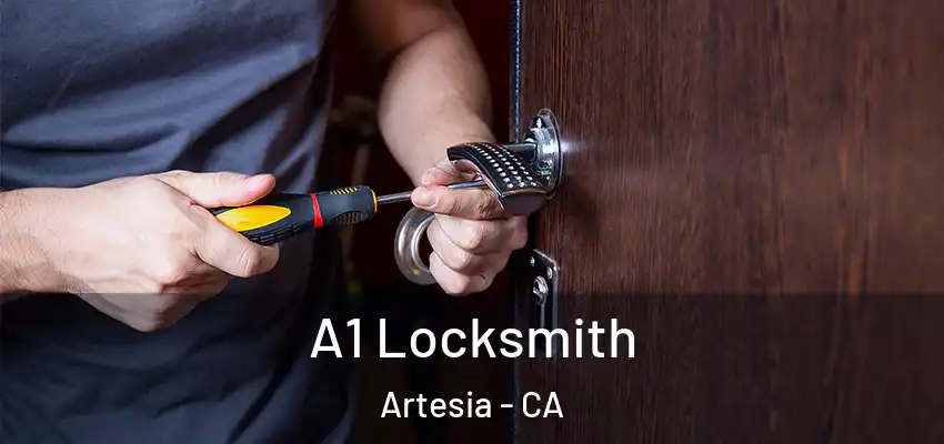  A1 Locksmith Artesia - CA
