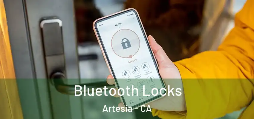  Bluetooth Locks Artesia - CA